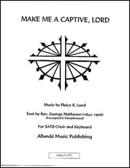 Make Me a Captive, Lord SATB choral sheet music cover Thumbnail